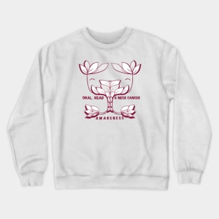 Oral, Head and Neck Cancer Awareness Crewneck Sweatshirt